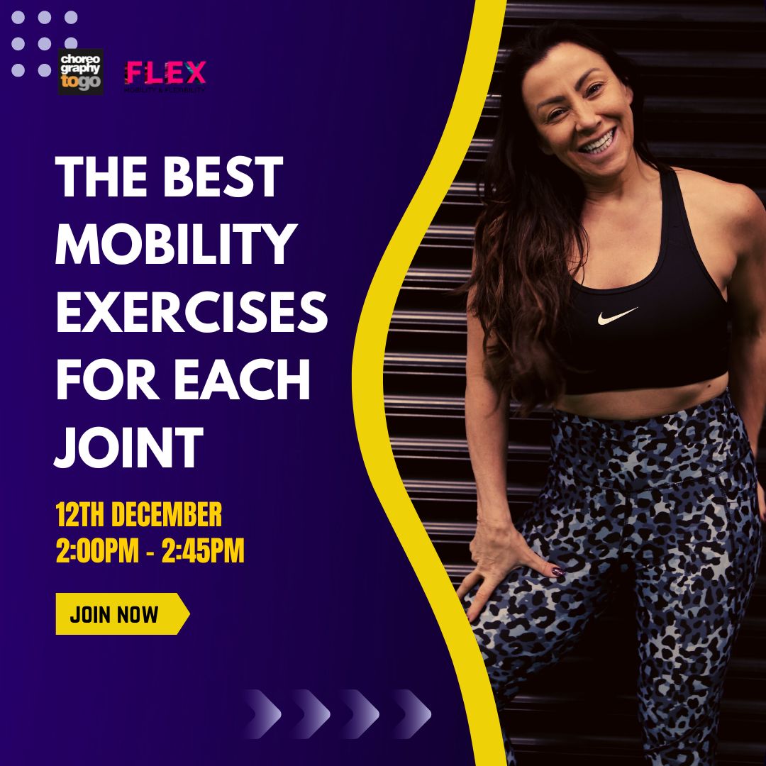 The Best Mobility Exercises For Each Joint Choreographytogo