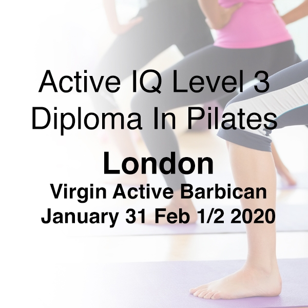 L3 Pilates London 31 January 12 Feb 2020