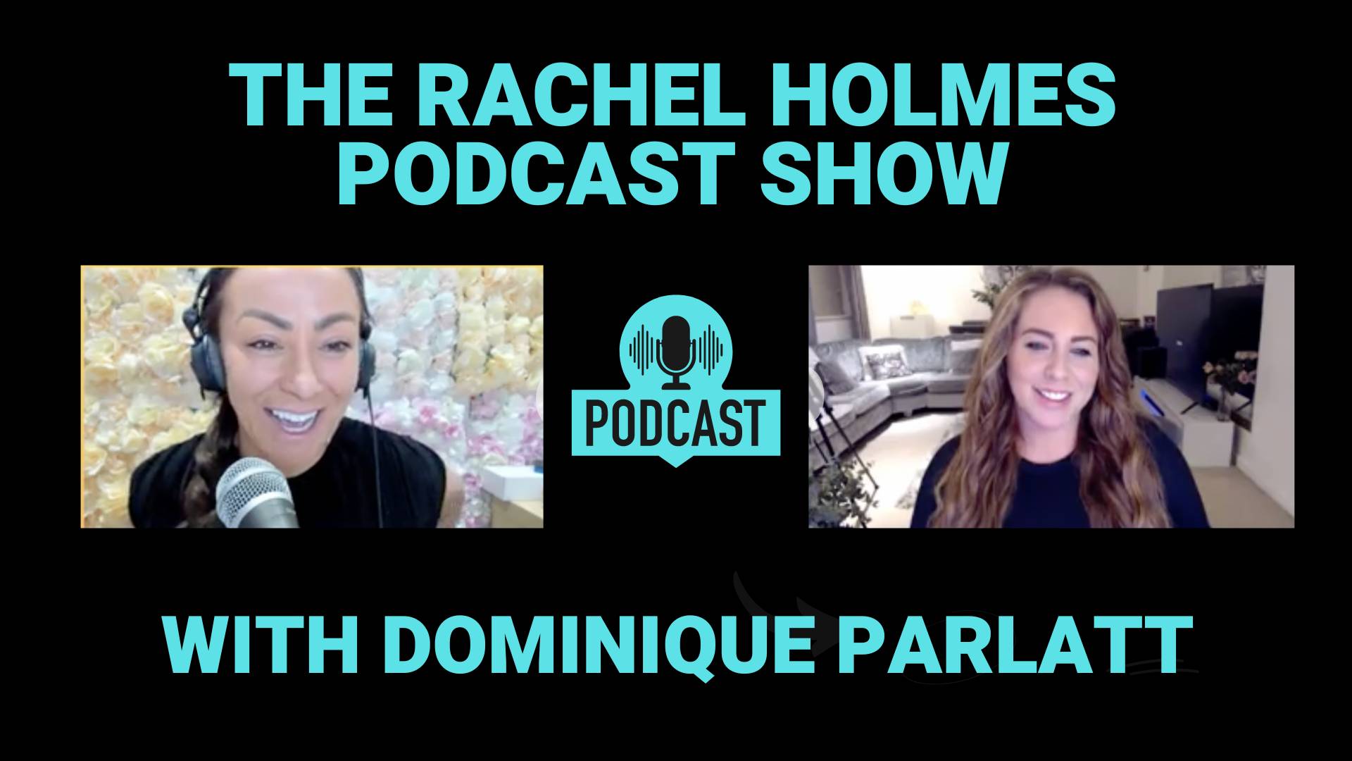 Rachel Holmes Podcast show with special guest Dominique Parlatt Warriors Fitness classes